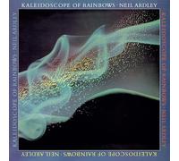 NEIL ARDLEY - KALEIDOSCOPE OF RAINBOWS (50TH ANNIVERSARY EDITION)