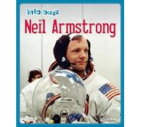 Neil Armstrong: History: Neil Armstrong (Info Buzz: History)