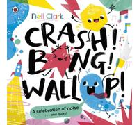 Neil Clark Crash Bang Wallop Paperback Book Neil Clark Multicolor