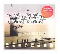 Neil Cowley Trio - Displaced