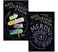 Neil deGrasse Tyson Collection 2 Books Set (Just Visiting This Planet & Merlin's Tour of the Universe)