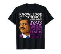Neil deGrasse Tyson Knowledge of Science Empowers You T-Shirt