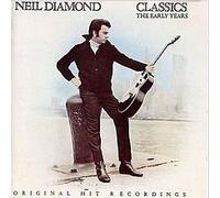 Neil Diamond - Classics The Early Years