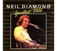 Neil Diamond - Greatest Hits