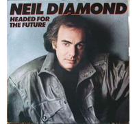 Neil Diamond - Headed For The Future [LP]