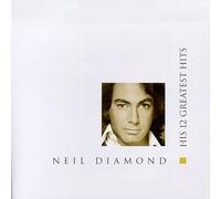 Neil Diamond - His 12 Greatest Hits by Diamond, Neil (1996-09-24j