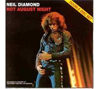 Neil Diamond - Hot August Night
