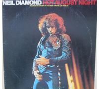 Neil Diamond - Hot August Night