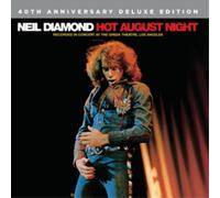 Diamond, Neil - Hot August Night [40th Anniversary Edition]