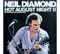 Neil Diamond – Hot August Night II – Vinyl – Columbia Records