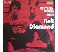 NEIL DIAMOND - KENTUCKY WOMAN 7 INCH ( 7" VINYL 45) GERMAN BELLAPHON 0