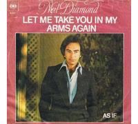 Neil Diamond - Let Me Take You In My Arms Again - CBS - CBS S 6207, CBS - CBS 6207