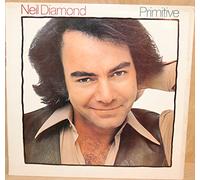 NEIL DIAMOND - Neil Diamond: Primitive