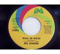 NEIL DIAMOND - NEIL DIAMOND - WALK ON WATER 7in USA ISSUE [31679]