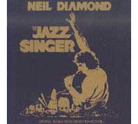 NEIL DIAMOND - THE JAZZ SINGER [ORIGINAL MOTION PICTURE SOUNDTRACK] NEW CD