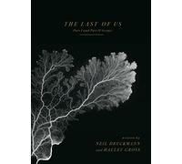 The Last of Us: Part I and Part II Scripts