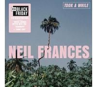 Neil Frances - Took a While / Stay Strong Play Long [VINYL]