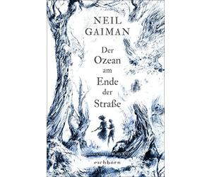 Neil Gaiman Hannes Riffel Der Ozean am Ende der Straße: Roman (Hardback)