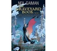 Neil Gaiman P Craig Russel The Graveyard Book Graphic Novel: Volume (Hardback)