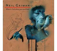 Neil Gaiman - Where's Neil When You Need Him?