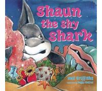 Neil Griffiths Shaun the Shy Shark Paperback Book in White Neil Griffiths White