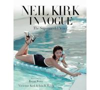 Neil Kirk in Vogue: The Supermodel Years
