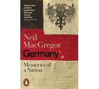 Germany: Memories of a Nation by Dr Neil MacGregor (Paperback, 2016)
