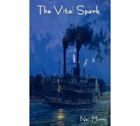 Neil Munro The Vital Spark Paperback Book Neil Munro Multicolor