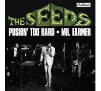 Neil Norman - The Seeds - Pushin' Too Hard / Mr. Farmer