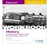 Neil Owen Edexcel GCSE (9-1) History Workbook: Superpower relations & the Cold War, 1941-91 Book Neil Owen Multicolor
