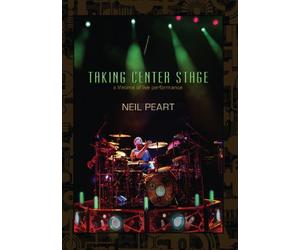 Neil Peart - Taking Centre Stage [DVD] [NTSC]