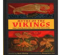 Neil Philip Myths of the Vikings Book Neil Philip Multicolor