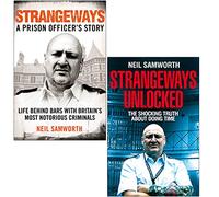 Neil Samworth Collection 2 Books Set (Strangeways A Prison Officer's Story, Strangeways Unlocked)