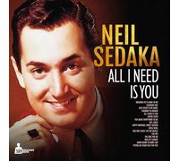 Neil Sedaka - All I Need Is You [Vinyl LP] [VINYL]