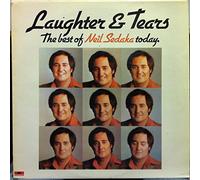 Neil Sedaka - Laughter & Tears: The Best Of Neil Sedaka Today