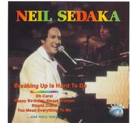 Neil Sedaka - Neil Sedaka "Breaking Up Is Hard To Do