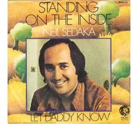 Neil Sedaka - Standing On The Inside / Let Daddy Know [7-inch Record]