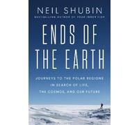 Neil Shubin Ends of the Earth (Hardback) (US IMPORT)