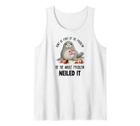 Neil the Seal Neiled it Funny Tank Top