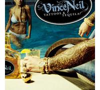 Neil, Vince - Tattoos & Tequila