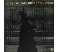Neil Young - AFTER THE GOLD RUSH LP UK REPRISE 1970