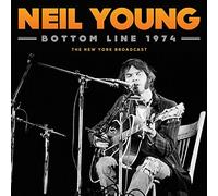Neil Young - Bottom Line 1974