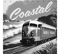 Neil Young - Coastal: The Soundtrack (Black Vinyl) [VINYL]
