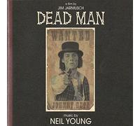 Neil Young – Dead Man (Music from and Inspired by the Motion Picture)