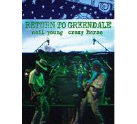 Neil Young: Return To Greendale