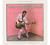Neil Young & the Shocking Pink - Eveyrbody S Rockin