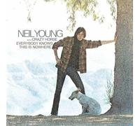 Neil Young With Crazy Horse - Everybody Knows This Is Nowher