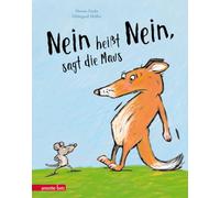 "Nein heißt Nein", sagt die Maus