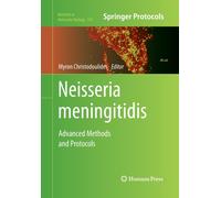 Neisseria meningitidis : Advanced Methods and Protocols