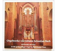 Neithard Bethke - Orgelwerke Von Johann Sebastian Bach
